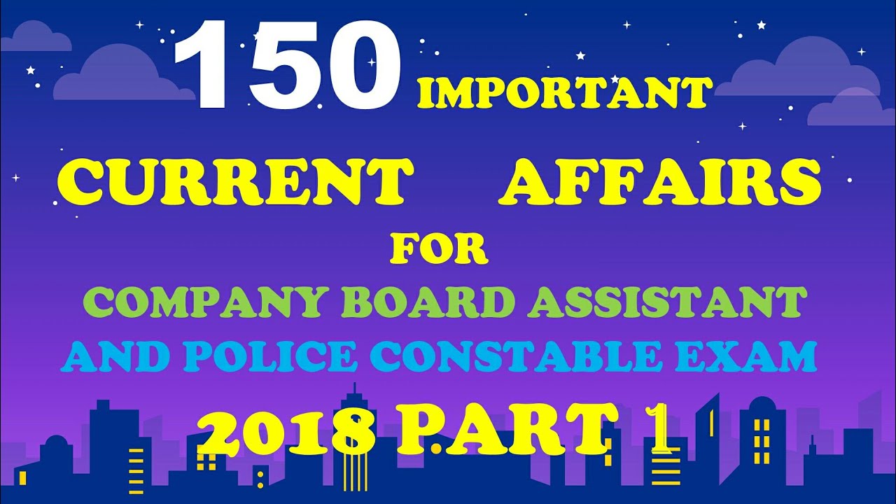 KERALA PSC CURRENT AFFAIRS: IMPORTANT CURRENT AFFAIRS FOR ASSISTANT GRADE  AND POLICE CONSTABLE EXAM