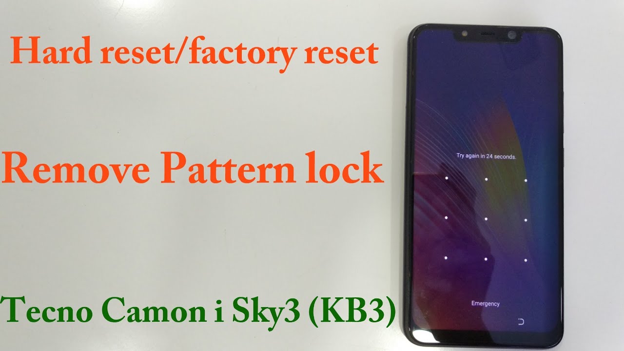 Tecno Camon i Sky 3(KB3) Hard reset| Remove pattern password