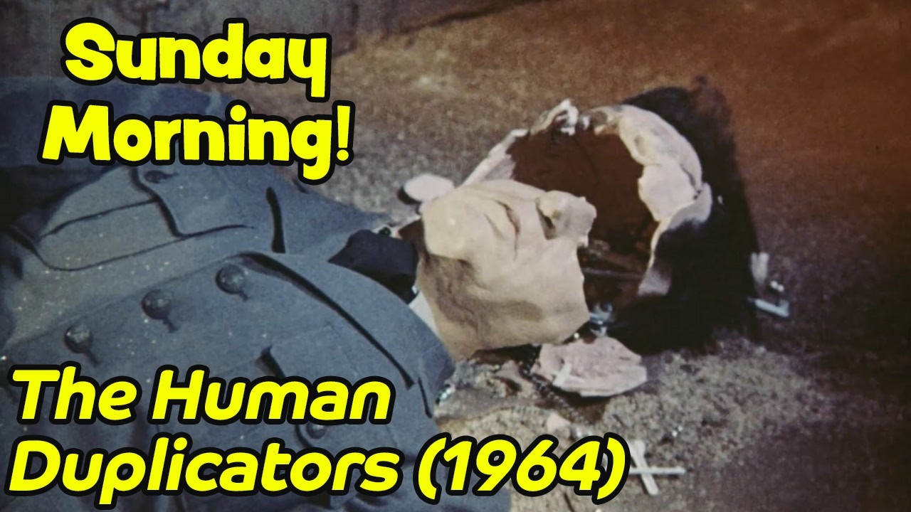 Time to Watch a movie! The Human Duplicators (1964)
