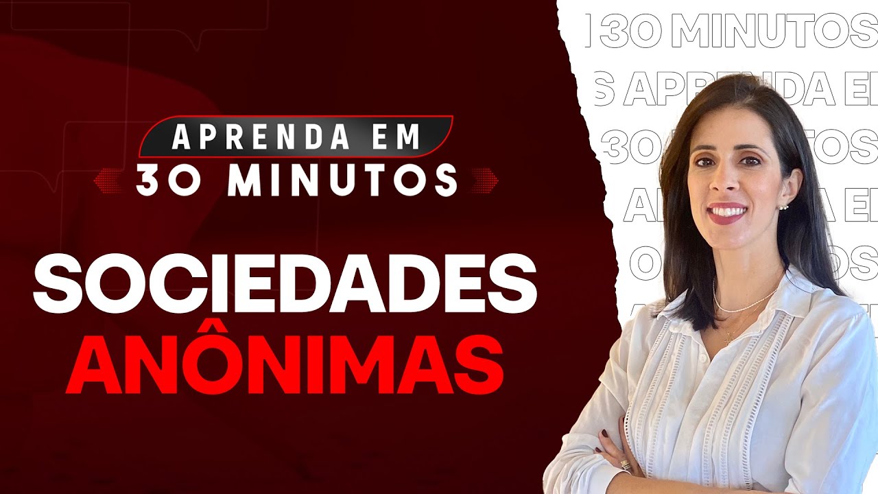 Sociedades anônimas - PARTE 1