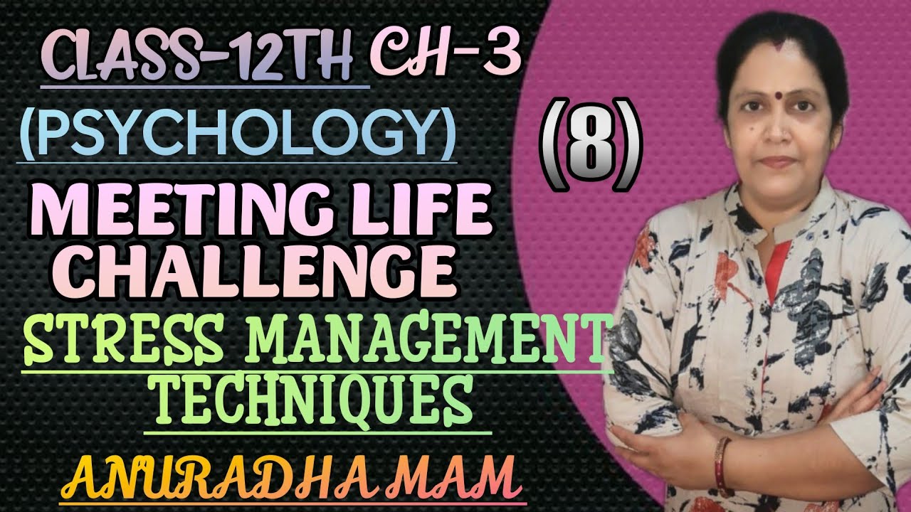 # STRESS MANAGEMENT TECHNIQUES 
