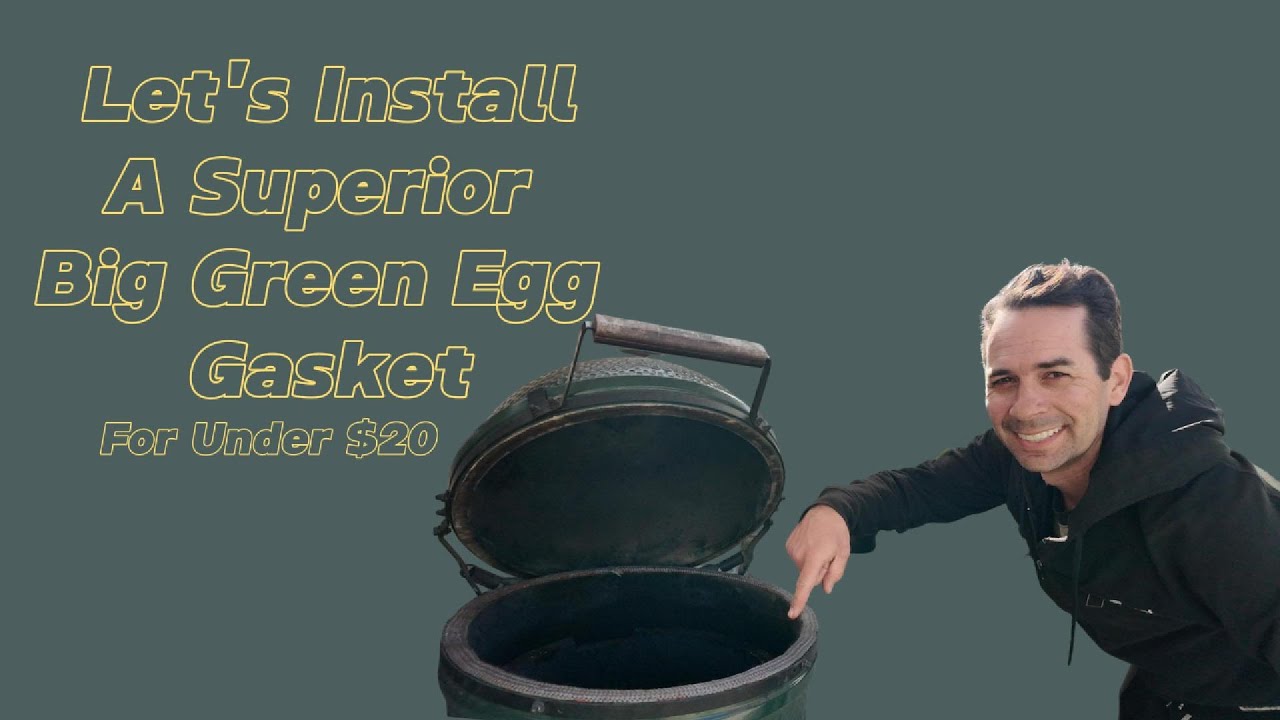 How to Install a Rutland Gasket on a Egg Gasket