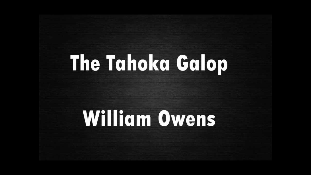 The Tahoka Galop -  William Owens