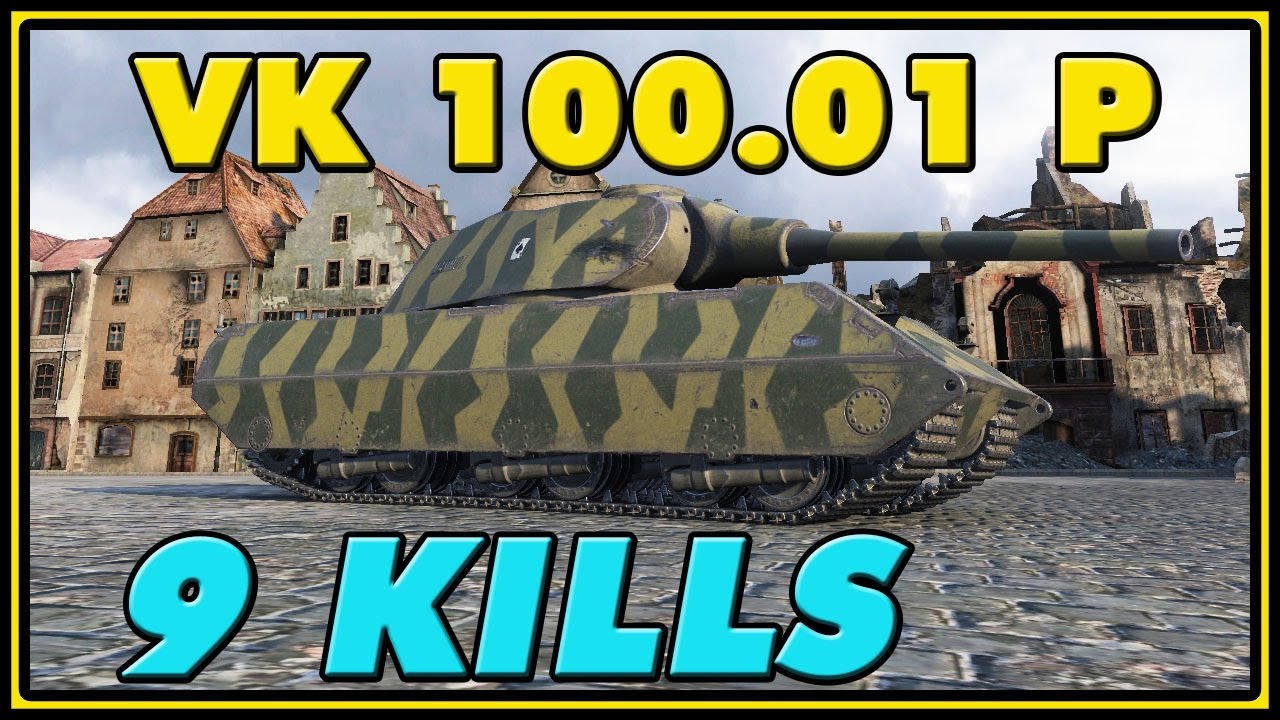 World of Tanks | VK 100.01 P - 9 Kills - 7.2K Damage