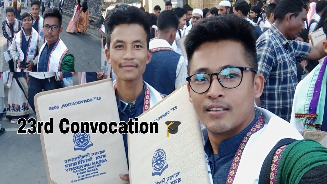 Assam University Silchar 23rd Convocation 🎓 2nd Day 2026, 23rd Convocation Programme 