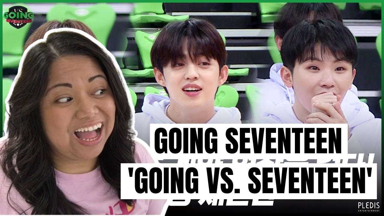 'GOING VS. SEVENTEEN' - GOING SEVENTEEN | REACTION
