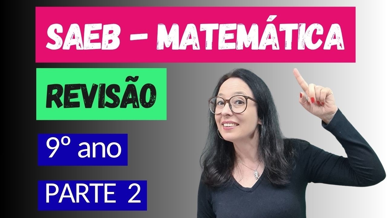 VAI FAZER O SAEB? APRENDA COM ESSE SIMULADO
