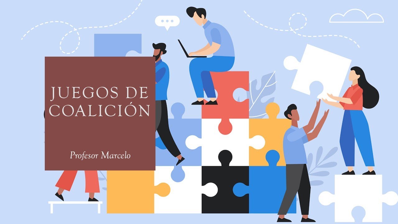 55 - Juegos de coalición (cooperativos) con ejemplos
