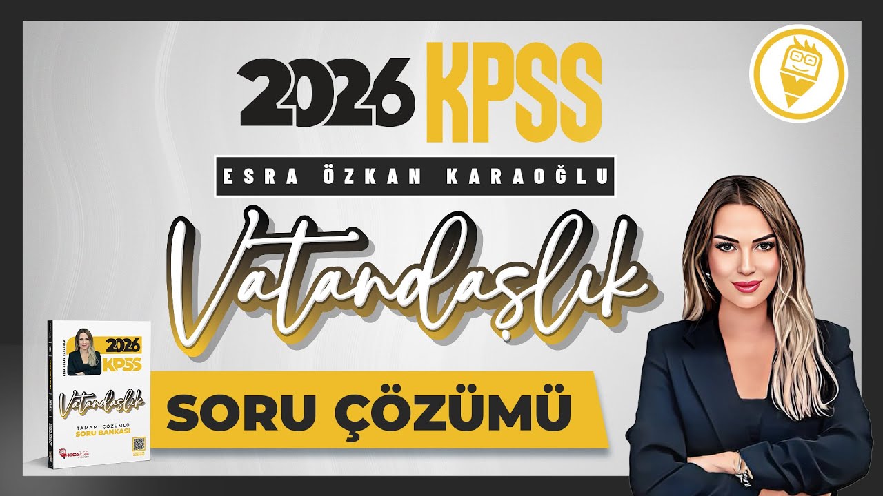 38) KPSS Vatandaşlık İdare Hukuku - Soru Çözümü - Esra ÖZKAN KARAOĞLU - 2026