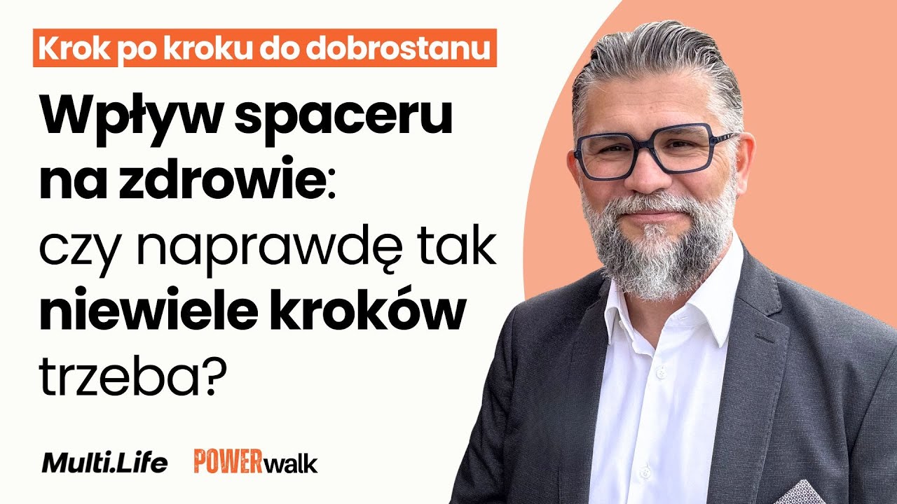 Codzienny spacer a zdrowie: czy naprawdę tak NIEWIELE KROKÓW trzeba? | prof. Maciej Banach