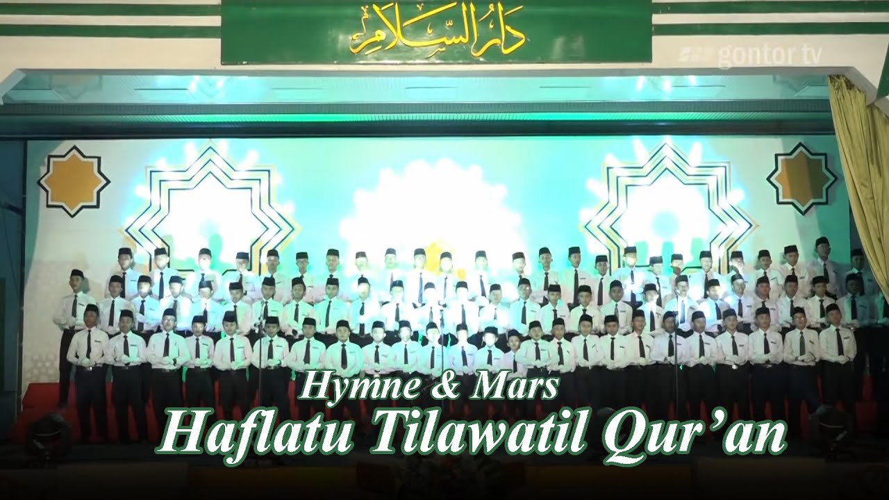 Hymne & Mars Haflatu Tilawatil Qur'an JMQ Gontor