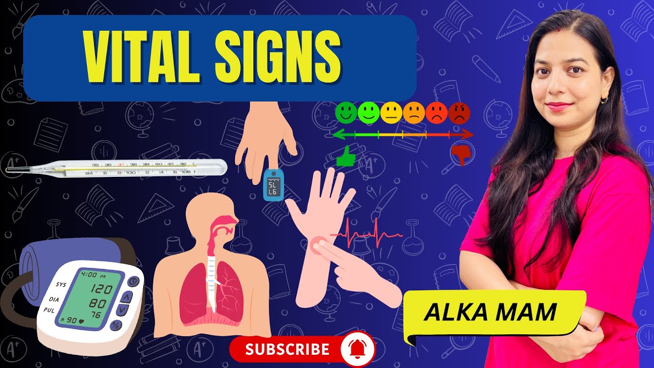 Vital Signs Explained | Temperature, Pulse, BP, Respiration, SpO₂ & Pain | In Hindi | ALKA PANDEY