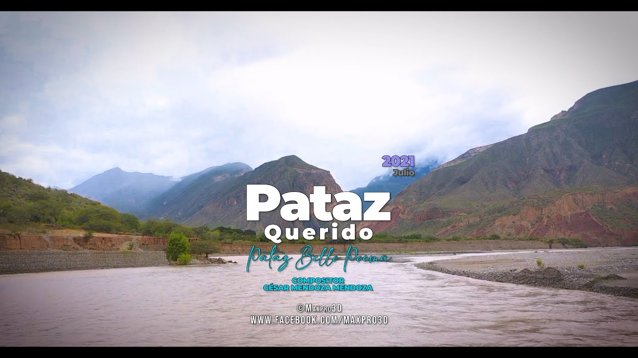 Pataz Querido - César Mendoza M.(Oficial)