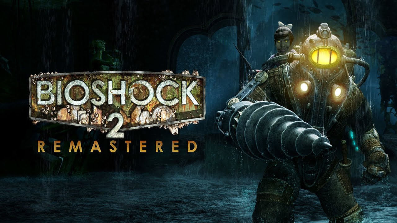 BioShock 2 Remastered Part 6 - A Return to Rapture