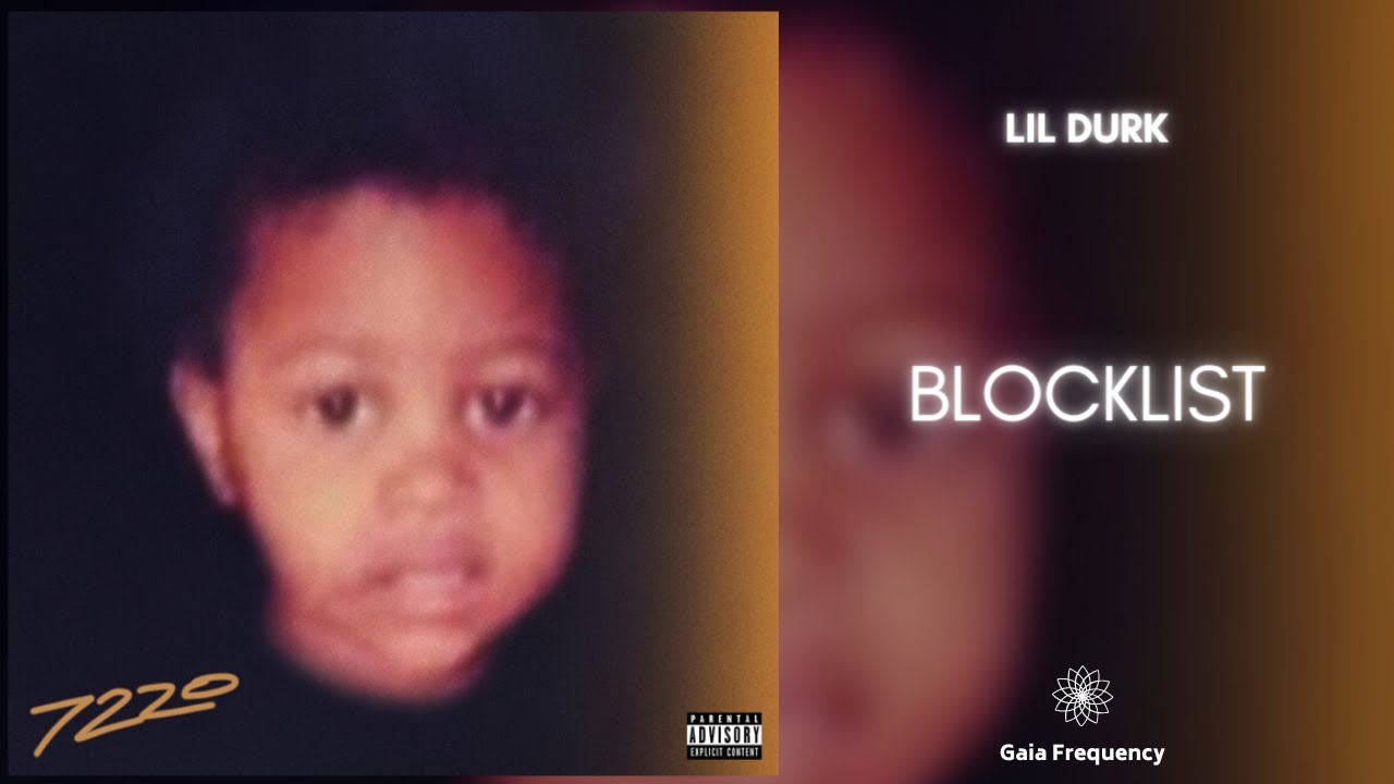Lil Durk - Blocklist (432Hz)