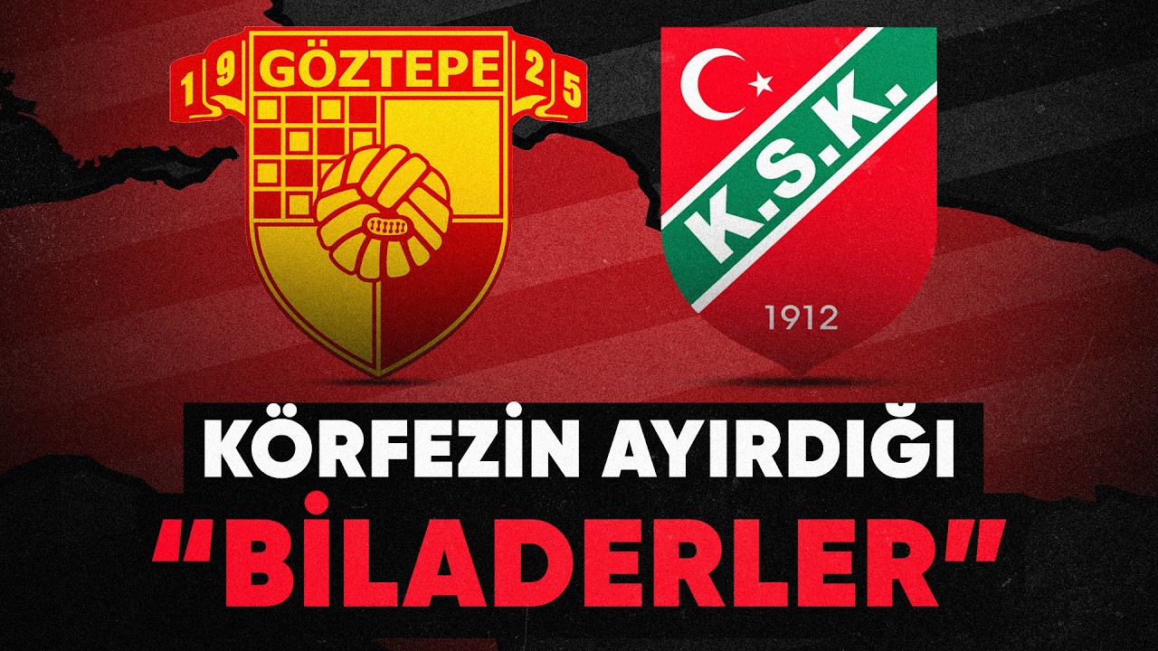 Körfezin Ayırdığı “Biladerler”: Göztepe – Karşıyaka Rekabeti Neye Dayanıyor?