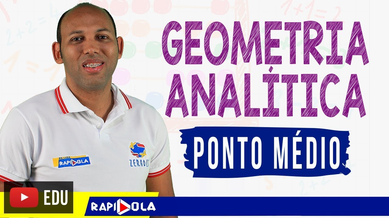 PONTO MÉDIO 🔵 GEOMETRIA ANALÍTICA EP 4