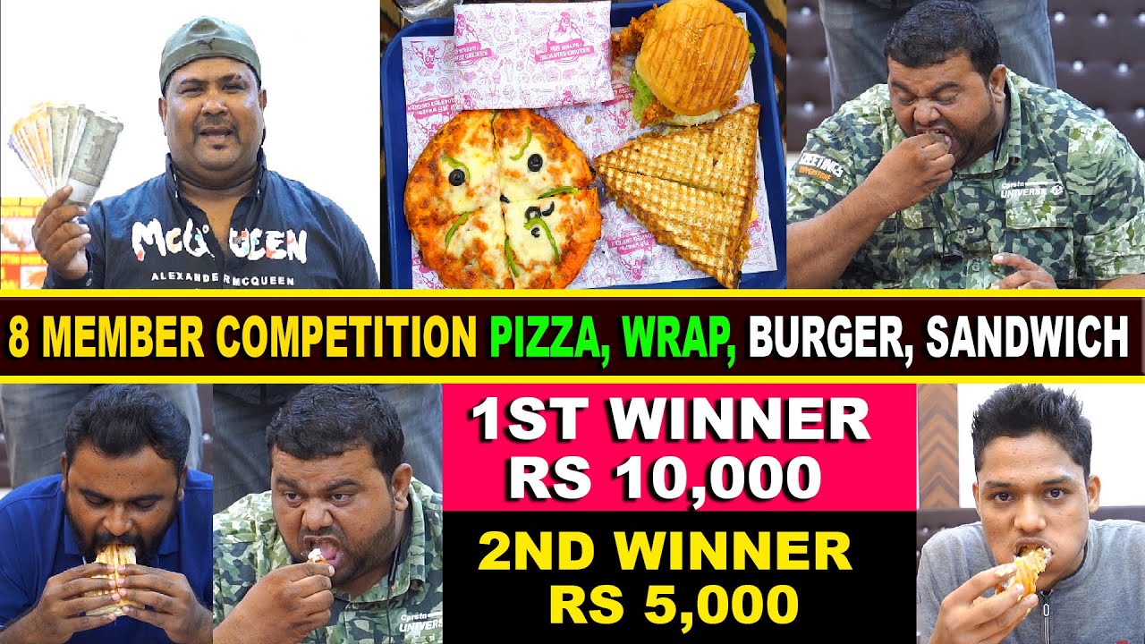 8 Member Competition Pizza, Wrap, Burger, Sandwich & Apricot delight 1st Winner ₹10,000 | 2nd ₹5,000