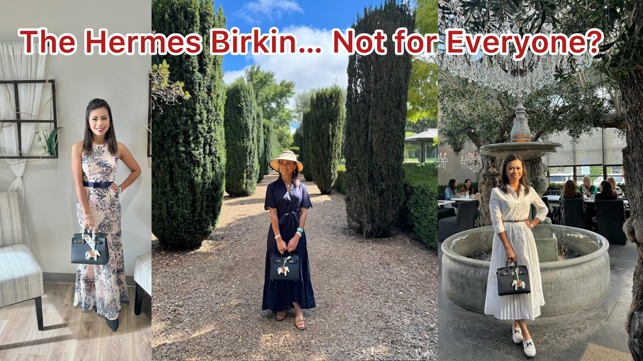 Why the Hermes Birkin BAG  isn’t for Everyone-8 Reasons why