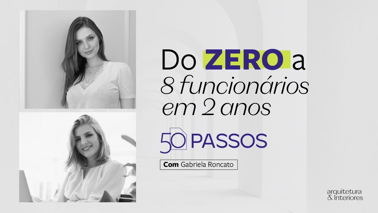 Arquiteta no interior do Paran&aacute; que cresceu muito em apenas 2 anos com o M&eacute;todo 50 Passos