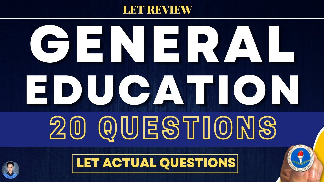 FREE LET Reviewer 2025: GENERAL EDUCATION Drills | LET September 2025 (Actual LET Questions)