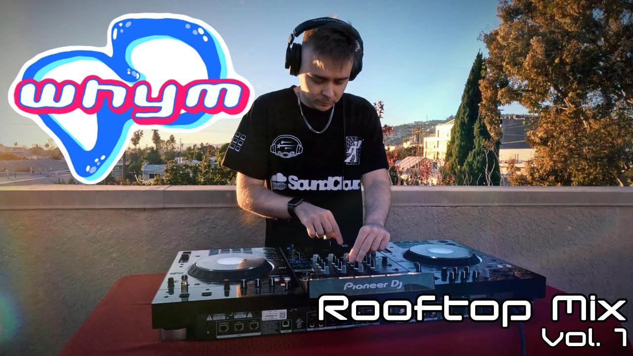 whym Rooftop Mix Vol. 1 -  Sunset Hyperpop Rave