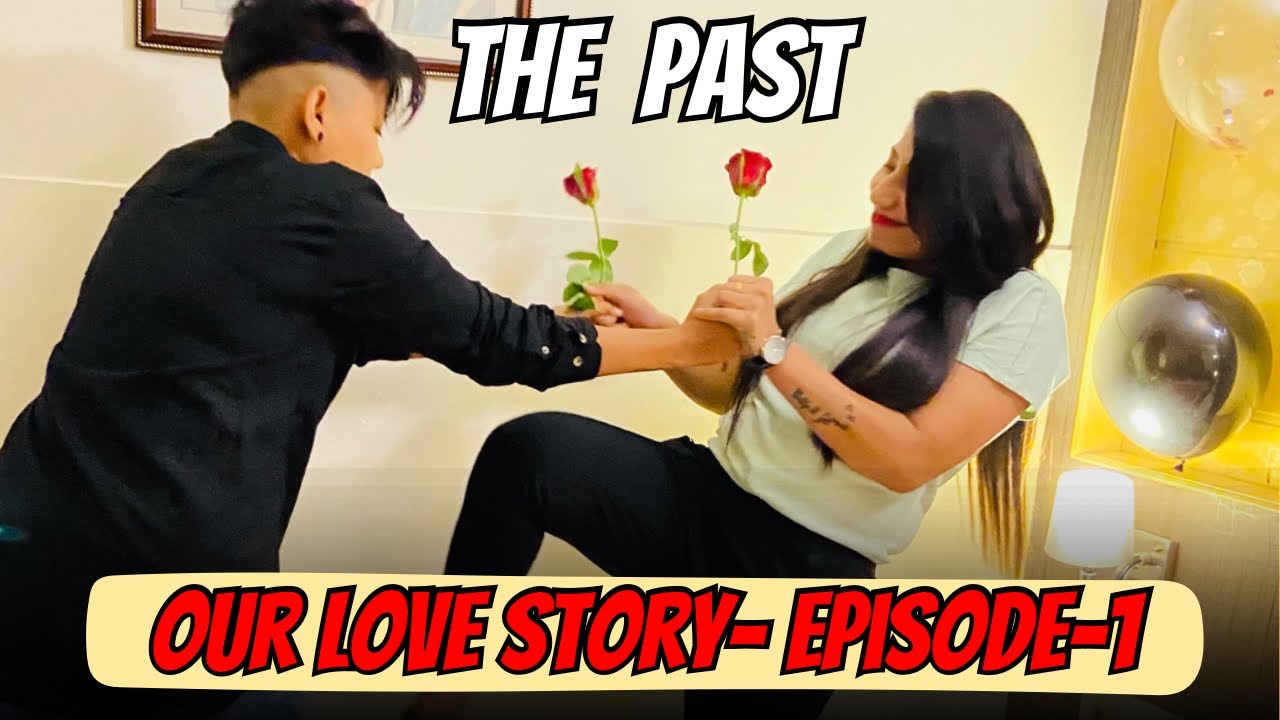 Our Love Story Series || Episode-1 || The Past || ​⁠@YashalsVlogs