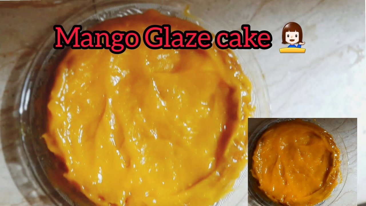 Mango Glaze Cake 😋🍰/ without oven quick and easy recepie for all in detail #bakinglovers #food #cake