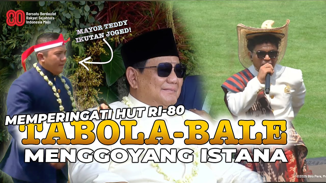 TABOLA BALE GUNCANG ISTANA DI HUT KEMERDEKAAN RI-80