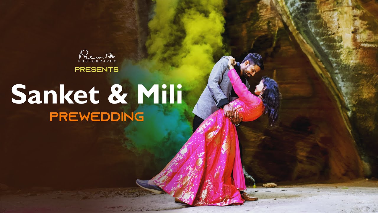 Sanket & Mili Prewedding 2019 || OSP Production || Prem Photography