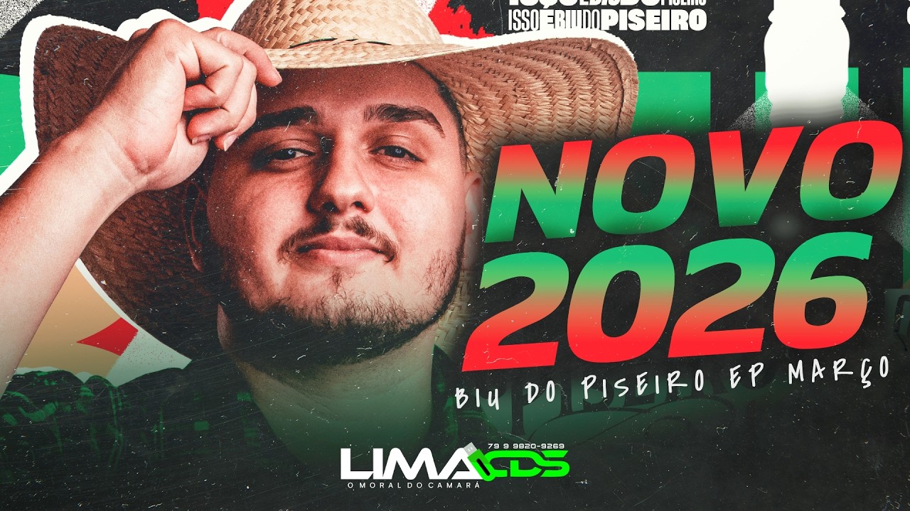 BIU DO PISEIRO 2026 - MARÇO 2026  - REPERTORIO NOVO ATUALIZADO PRA PAREDÃO - JETSKI - SINA DE OFELIA