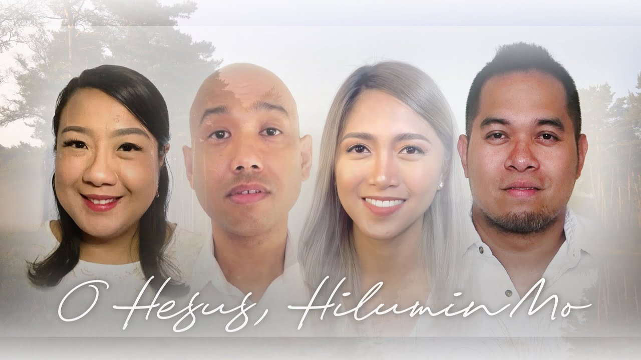 O HESUS, HILUMIN MO (Quartet cover)