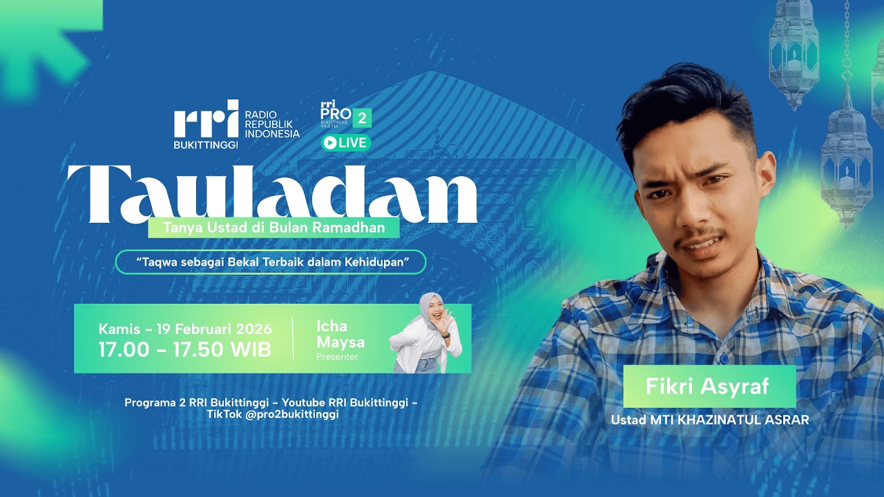 TAULADAN | Taqwa sebagai Bekal Terbaik dalam Kehidupan