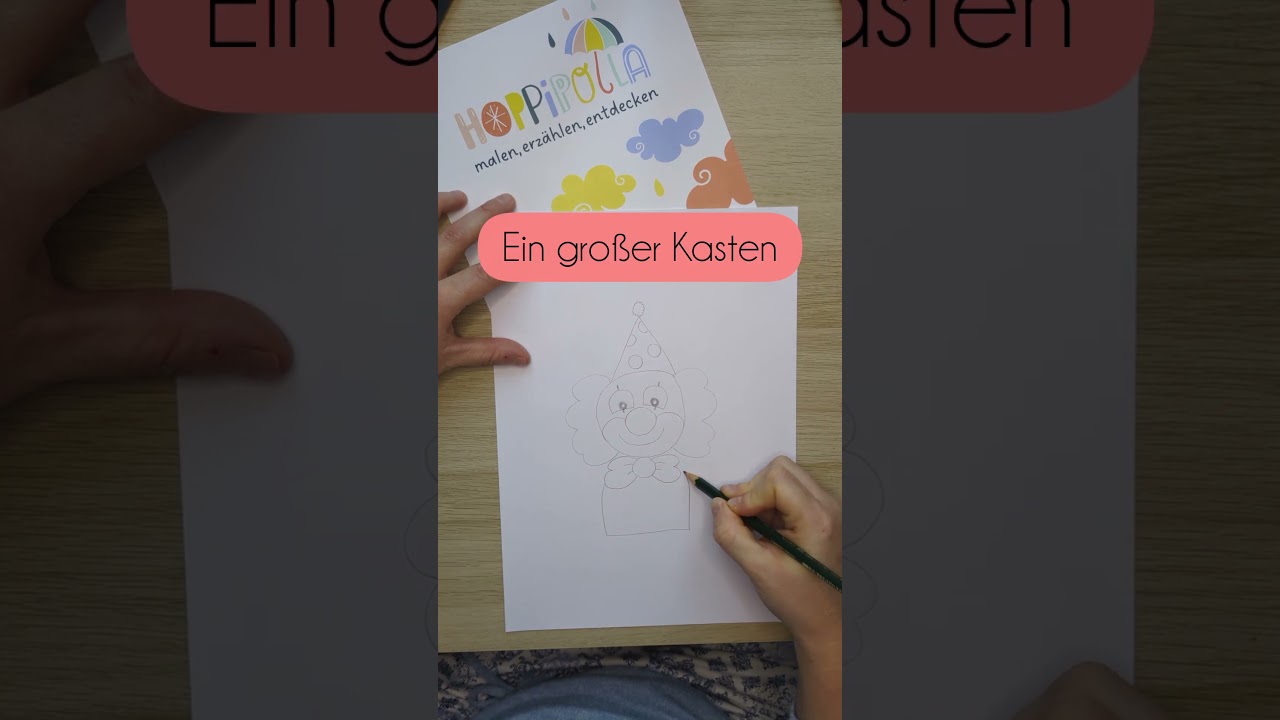 Zeichen-Tutorial f&uuml;r Kinder: s&uuml;&szlig;er Clown malen mit hoppipolla