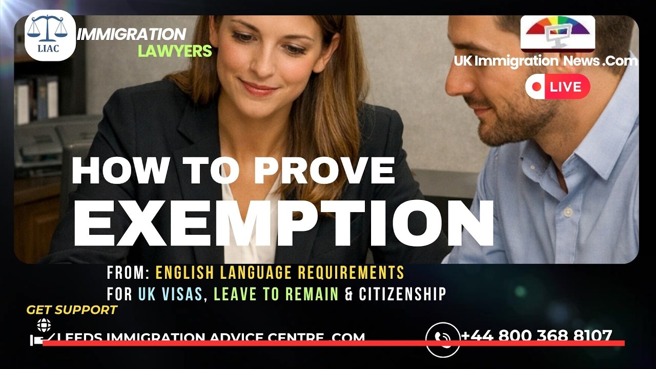 HOW TO PROVE EXEMPTION FROM ENGLISH LANGUAGE REQUIREMENT FOR A UK VISA