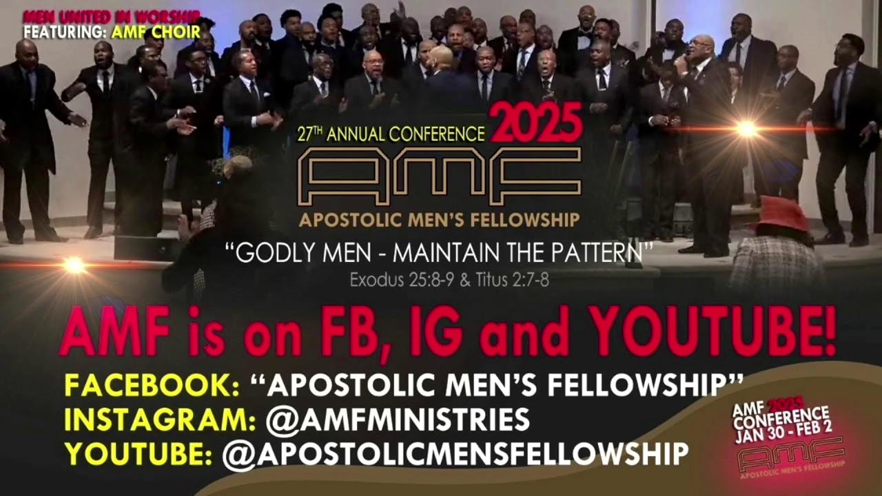 Apostolic Men's Fellowship 2025 | SUNDAY NIGHT