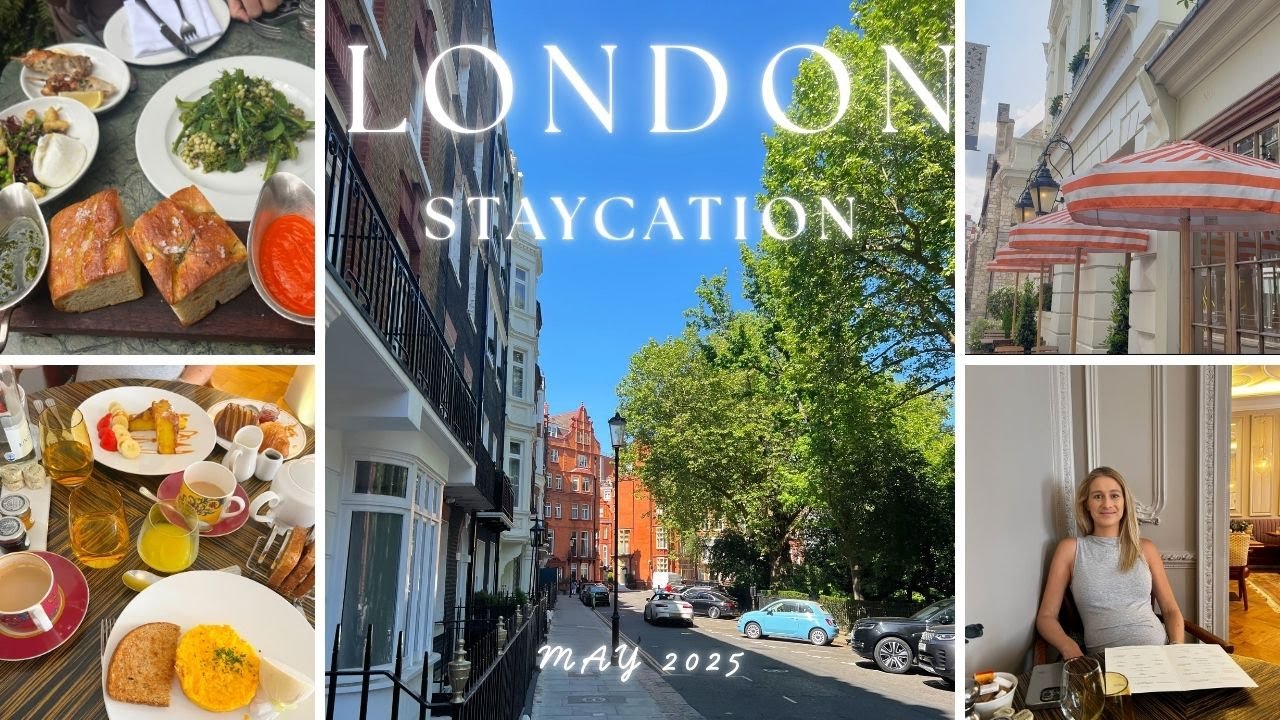 London Staycation Vlog | May 2025