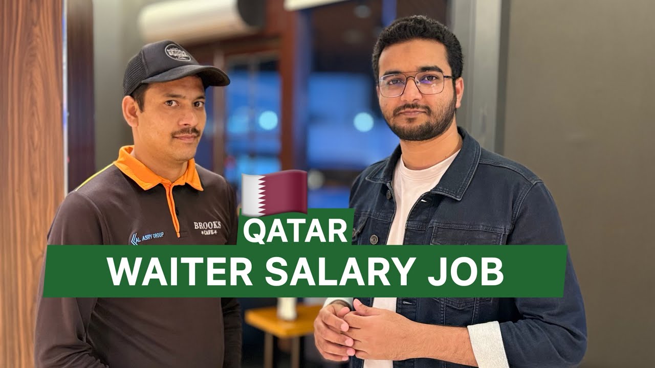 Qatar 🇶🇦 Waiter Salary Job #vlog