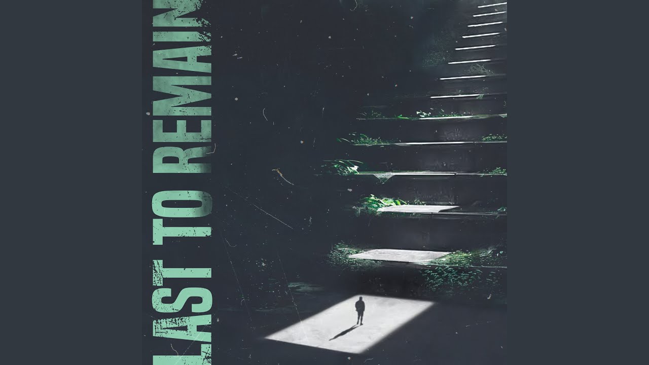 Last To Remain