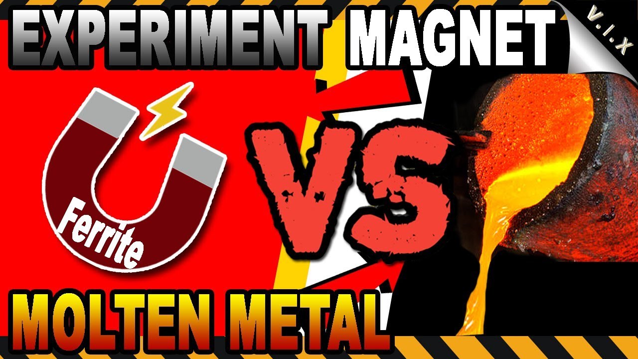 MAGNET VS Logam cair | Apa yang terjadi ?? Eksperimen TERBARU 2019