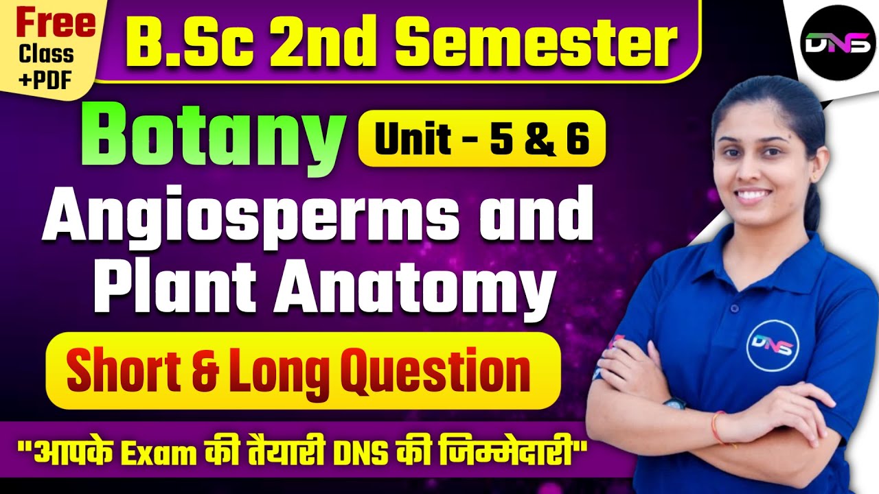 2nd Semester Botany Unit-5th & 6th Important Questions Shot & Long for Exam by Shraddha Ma'am