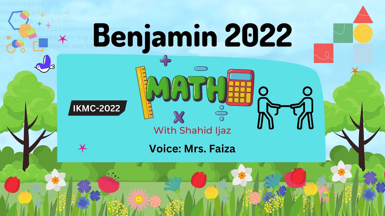 International math kangaroo past papers| benjamin grades 5-6 ikmc P-2