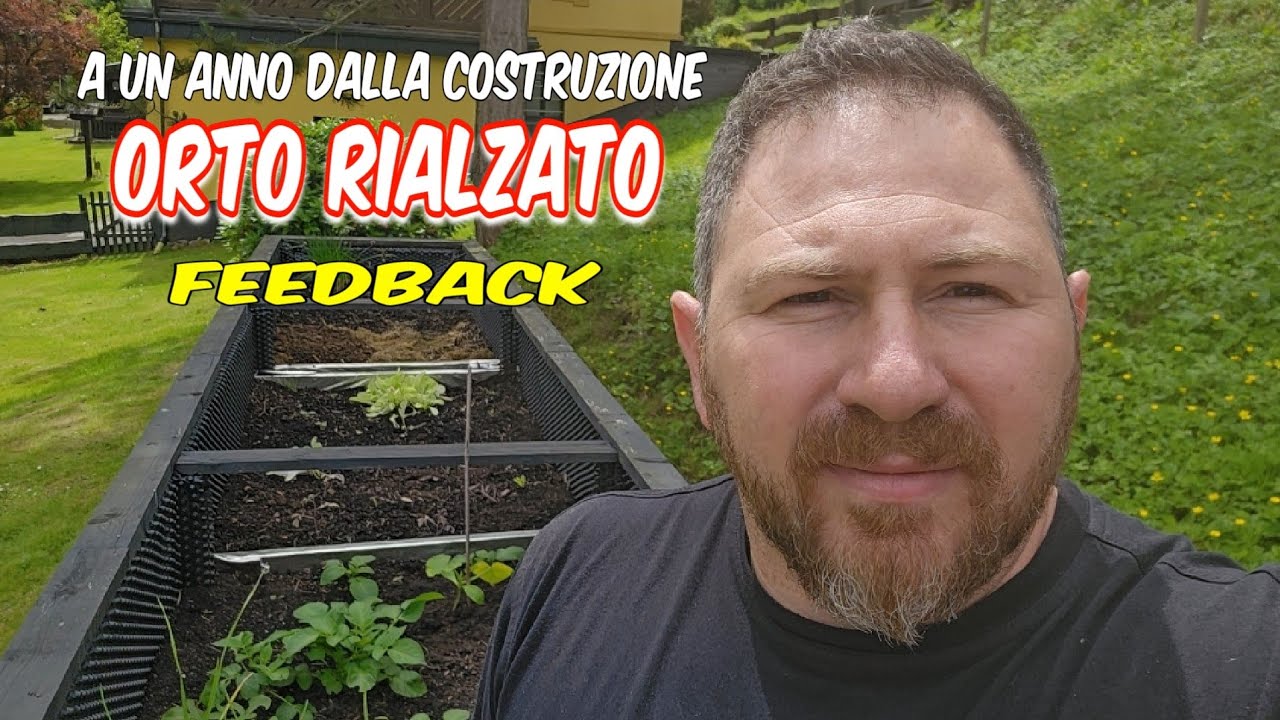 Orto Rialzato LATI POSITIVI E NEGATIVI di questa costruzione, a distanza di circa un anno