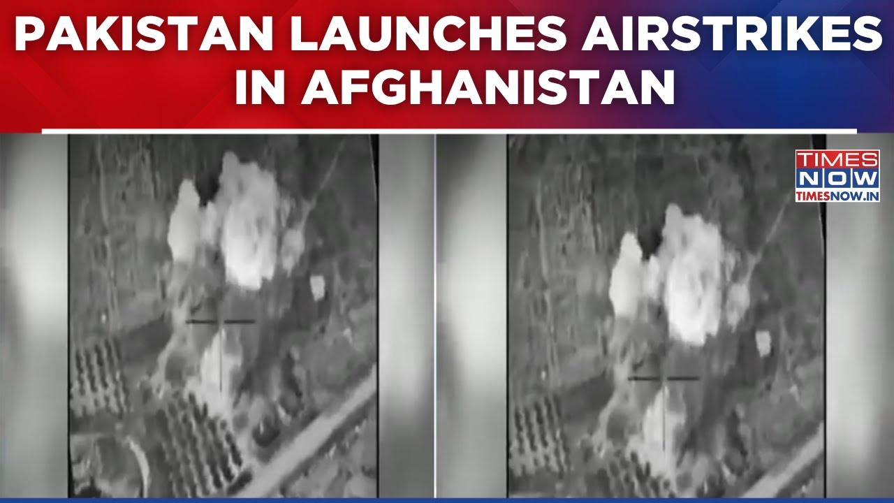 Pakistan Launches Airstrikes In Afghanistan: Islamabad-Kabul Trade Claims Over Civilian Deaths
