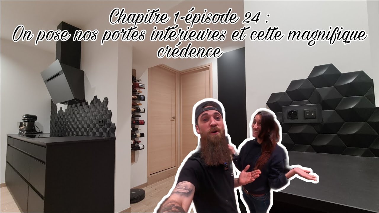 On pose nos portes intérieures et cette magnifique crédence - Ep 24