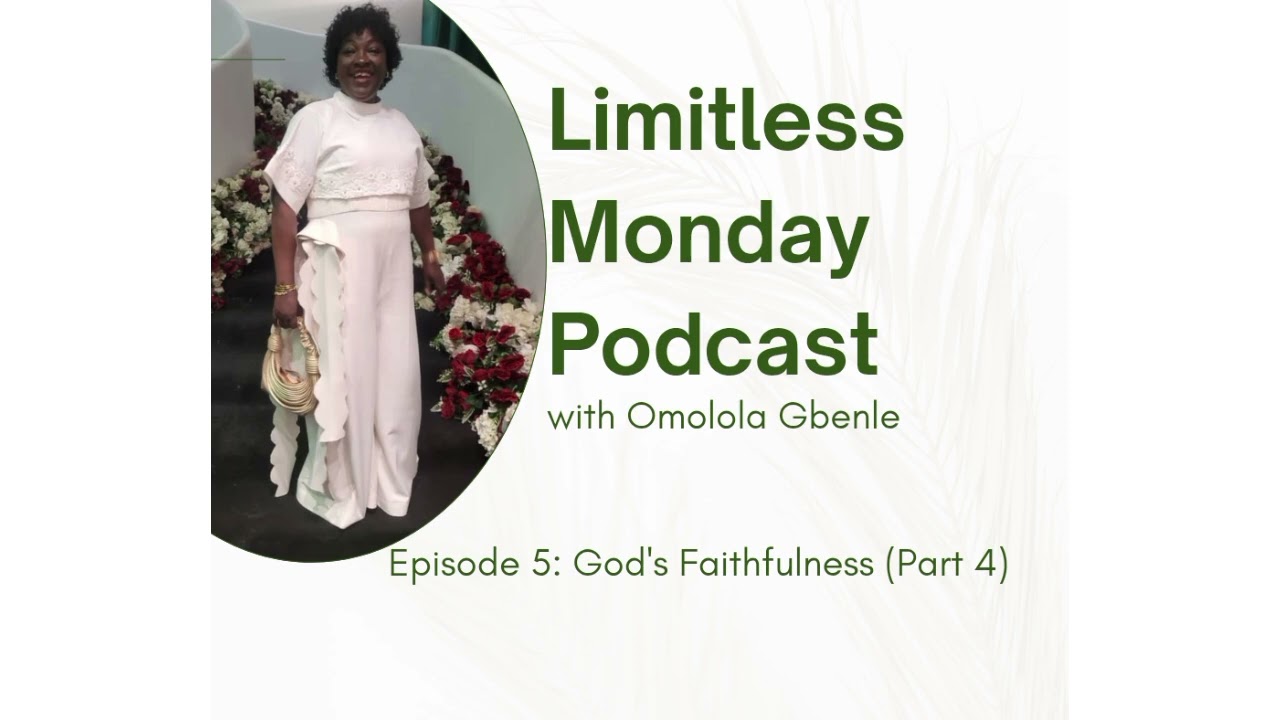 God's Faithfulness Part 4