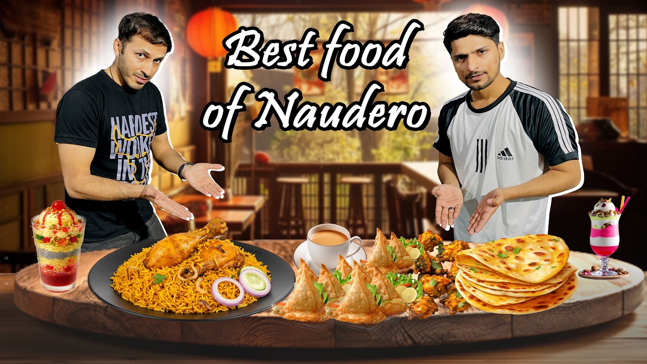 Tried Best Food of Naudero 🍲🍨- Vlog #43