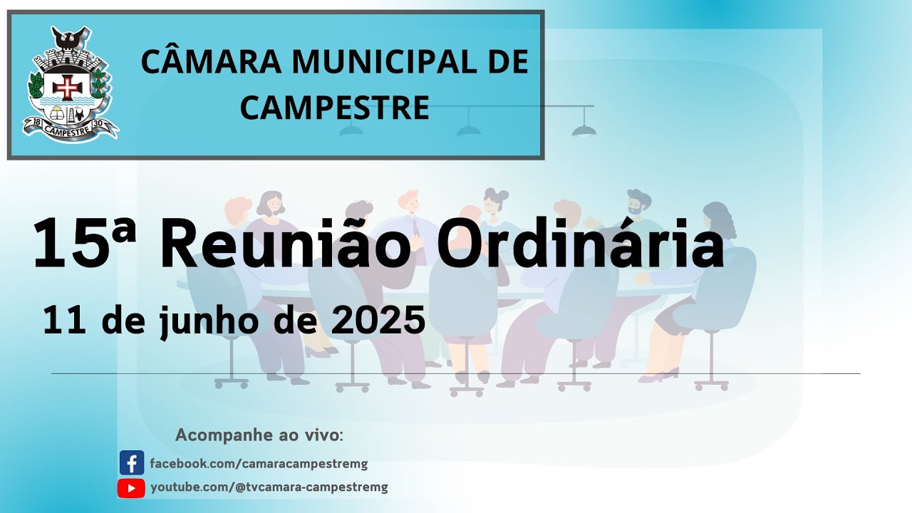 15ª Reunião Ordinária - 11 de junho de 2025