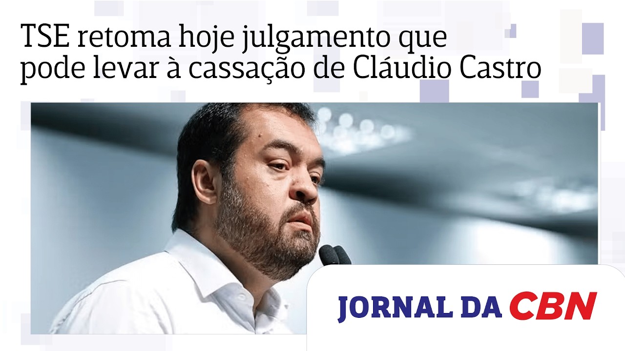 TSE retoma hoje julgamento que pode levar à cassação de Cláudio Castro