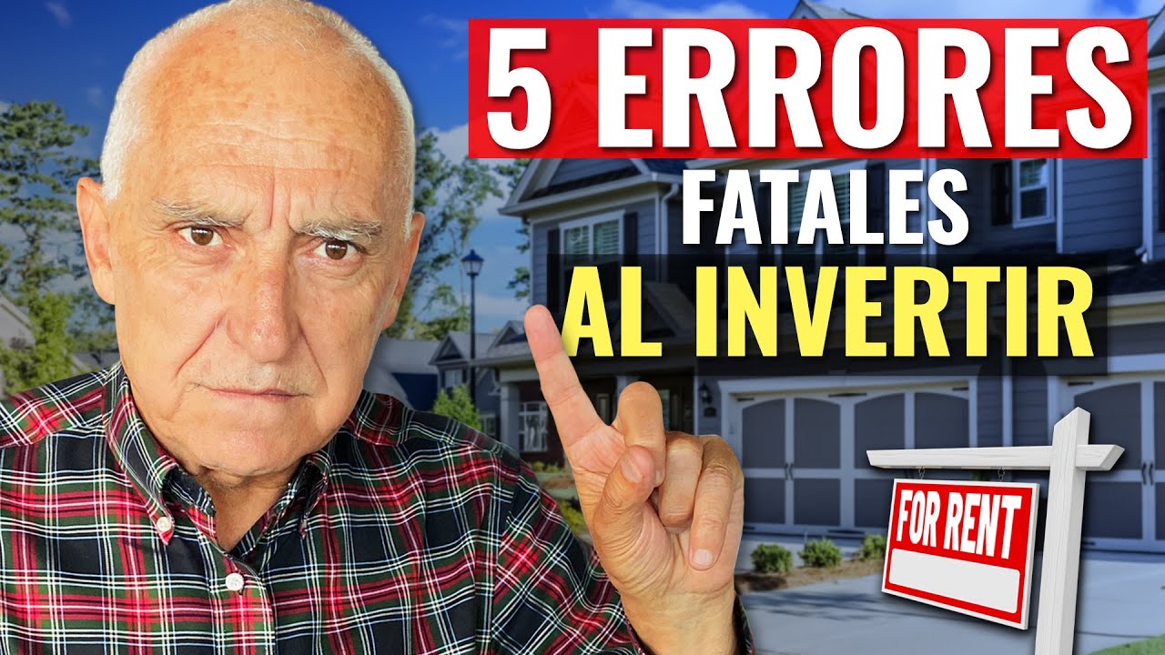 Errores Comunes al Invertir en Bienes Raíces
